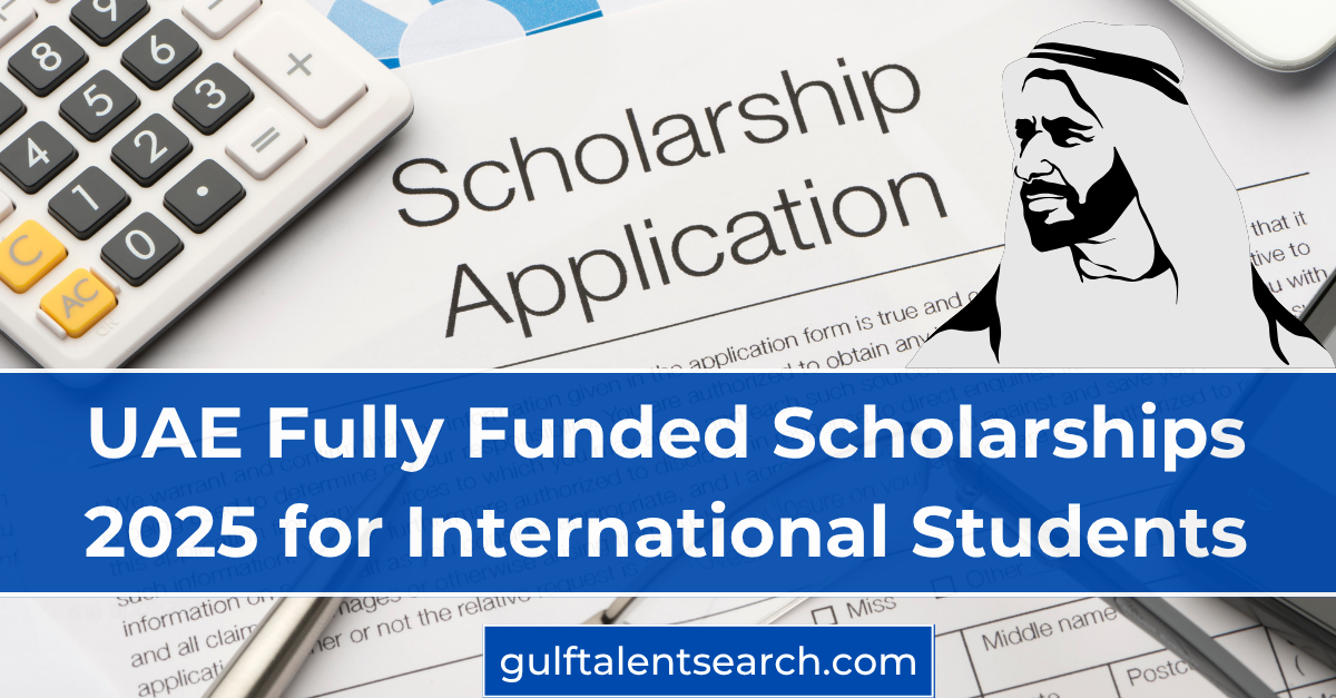 uae fully funded scholarhsips uae fully funded scholarhsips