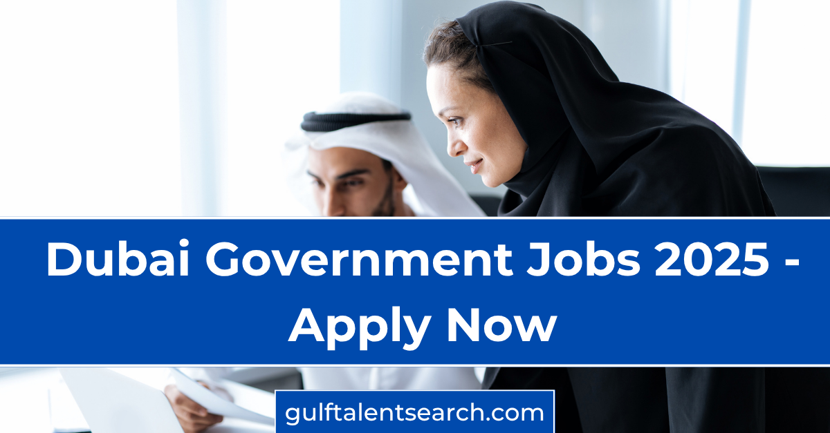 dubai government jobs 2025 dubai government jobs 2025